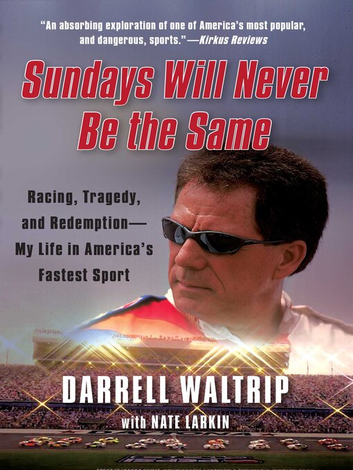 Title details for Sundays Will Never Be the Same by Darrell Waltrip - Wait list